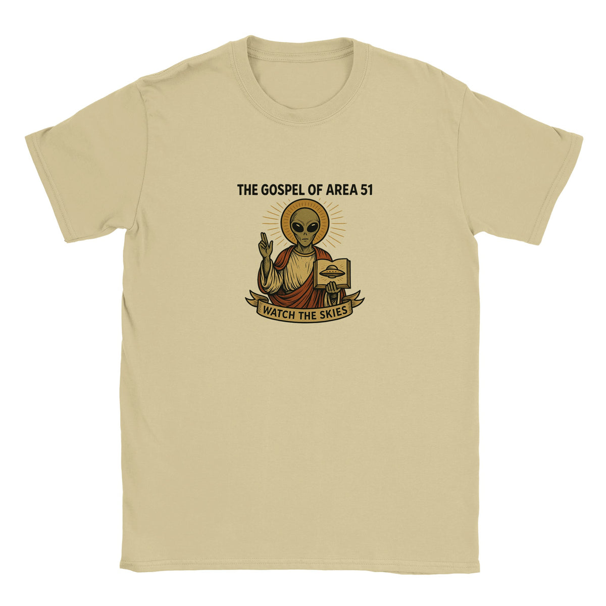 Natural-colored T-shirt with a haloed alien graphic and the phrases “The Gospel of Area 51” and “Watch the Skies.”